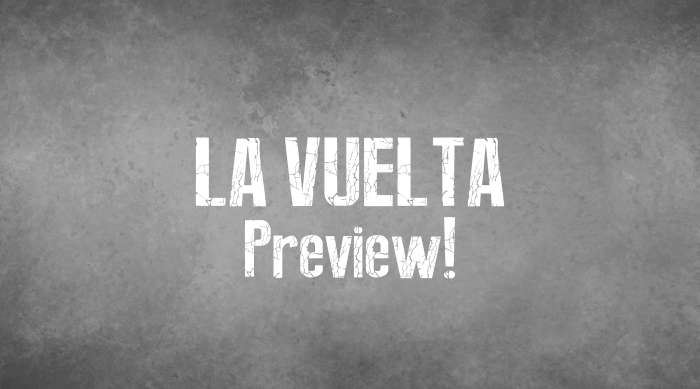La Vuelta a Espana Preview